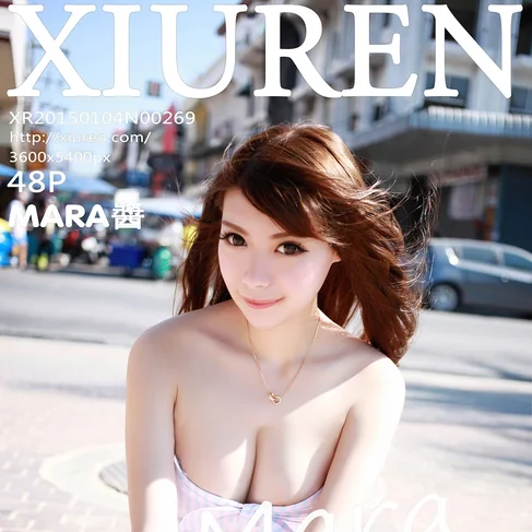 [XIUREN秀人网] 2015.01.04 No.269 MARA酱